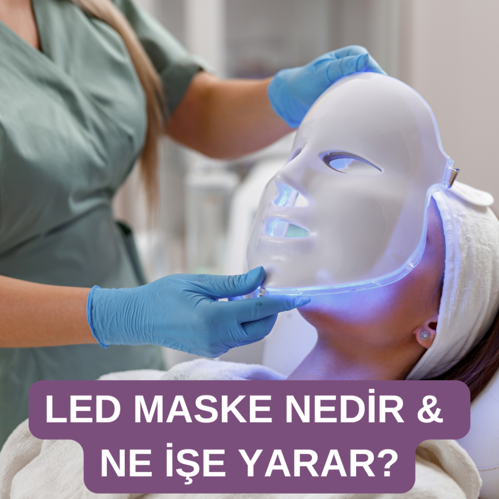 led maske faydaları